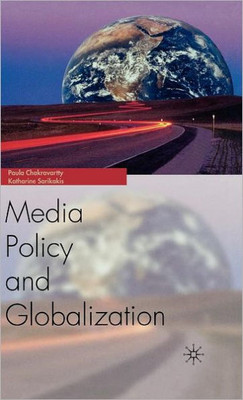 Media Policy and Globalization