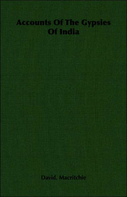 Accounts Of The Gypsies Of India