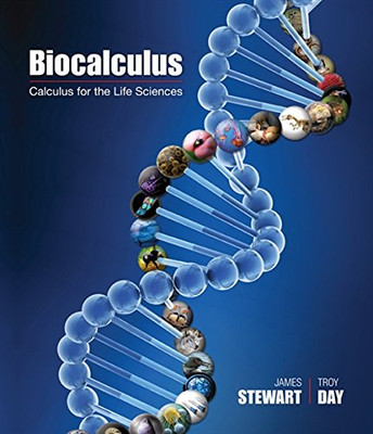 Biocalculus: Calculus For Life Sciences