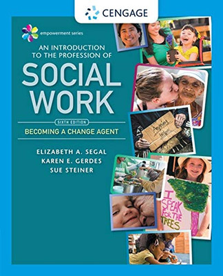 Empowerment Series: An Introduction To The Profession Of Social Work