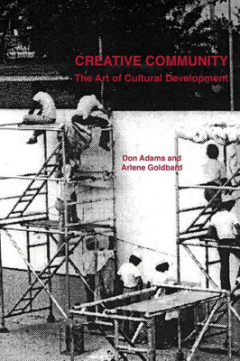 Creative Community: The Art of Cultural Development