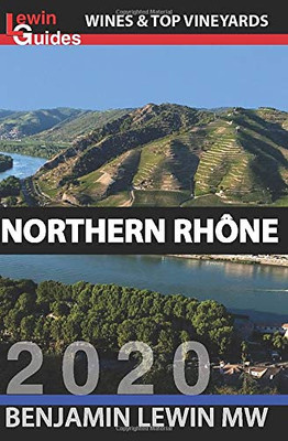 Northern Rhone (Guides to Wines and Top Vineyards)