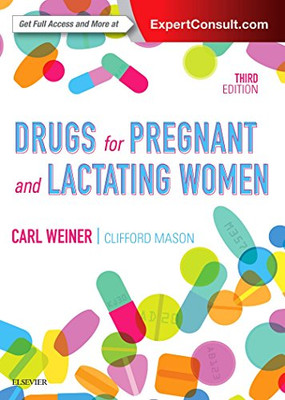 Drugs For Pregnant And Lactating Women