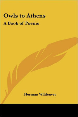 Owls to Athens: A Book of Poems