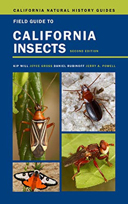 Field Guide To California Insects: Second Edition (Volume 111) (California Natural History Guides)