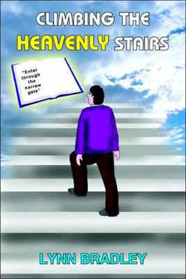 Climbing the Heavenly Stairs