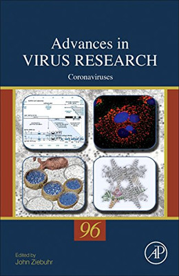 Coronaviruses (Volume 96) (Advances In Virus Research, Volume 96) - Hardcover
