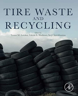 Tire Waste And Recycling