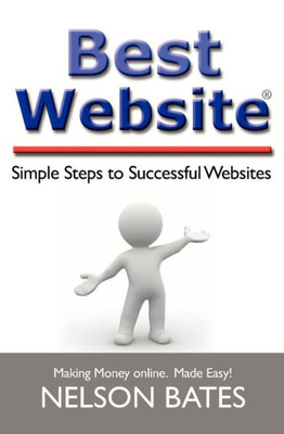 Best Website: Simple Steps to Successful Websites
