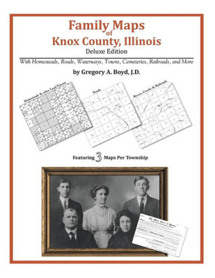 Family Maps of Knox County, Illinois