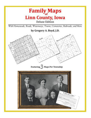 Family Maps of Linn County, Iowa