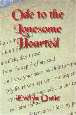 Ode to the Lonesome Hearted