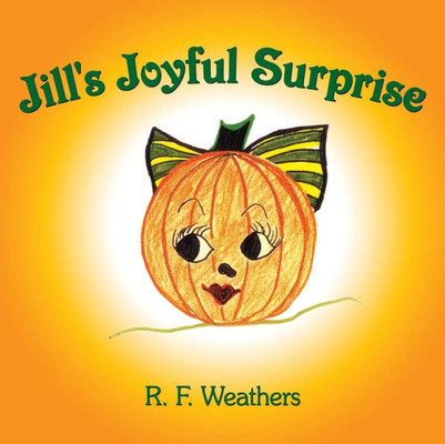 Jill's Joyful Surprise