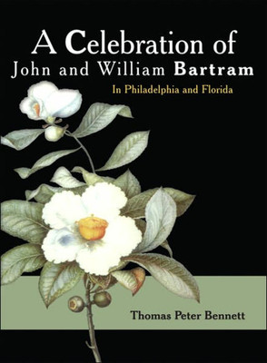 A Celebration of John and William Bartram