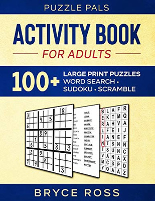 ACTIVITY BOOK FOR ADULTS: 100+ Large Print Puzzles