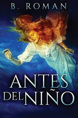 Antes Del Ni??O (Spanish Edition) - 9784867472439