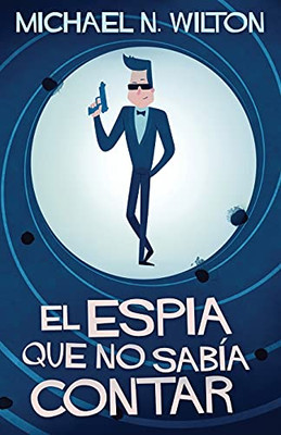 El Esp?¡A Que No Sab?¡A Contar (Spanish Edition) - 9784867476857