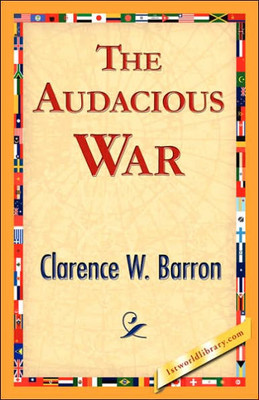 The Audacious War