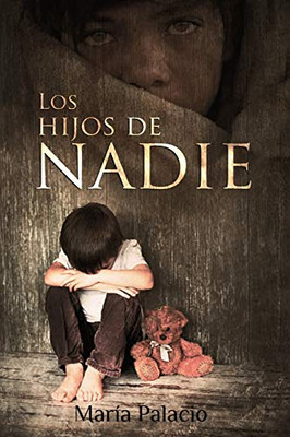 Los hijos de nadie (Spanish Edition)