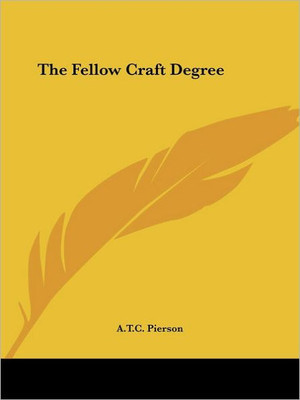 The Fellow Craft Degree