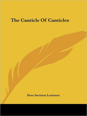 The Canticle Of Canticles