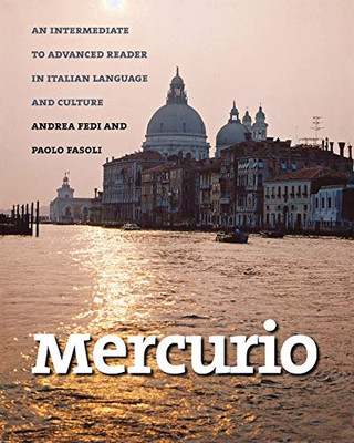Mercurio: An Intermediate To Advanced Reader In Italian Language And Culture (Yale Language)