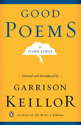 Good Poems For Hard Times