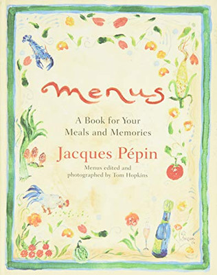 Menus: A Book For Your Meals And Memories