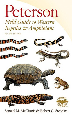 Peterson Field Guide To Western Reptiles & Amphibians, Fourth Edition (Peterson Field Guides)