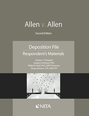 Allen V. Allen: Deposition File, Respondent'S Materials (Nita)