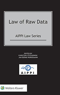 Law Of Raw Data (Aippi)
