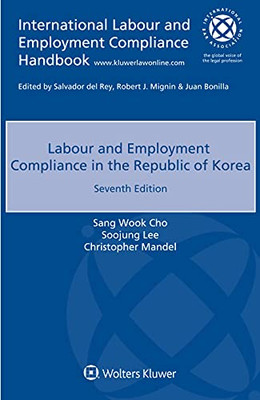 Labour And Employment Compliance In The Republic Of Korea