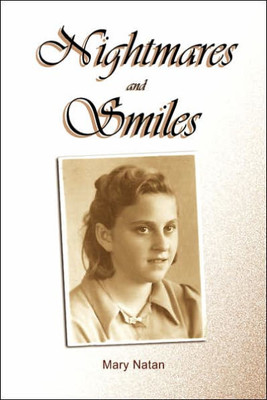 Nightmares and Smiles