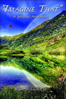 ""Imagine That"": A Spiritual Awakening