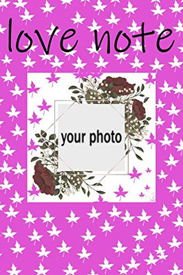 love note: Writing happy moments in love