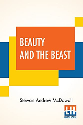 Beauty And The Beast: An Essay In Evolutionary Aesthetic