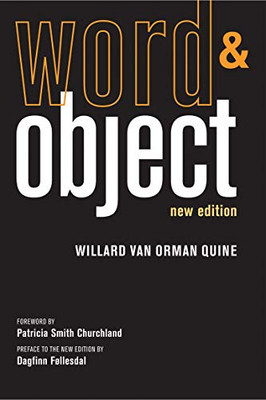 Word And Object, New Edition (The Mit Press)