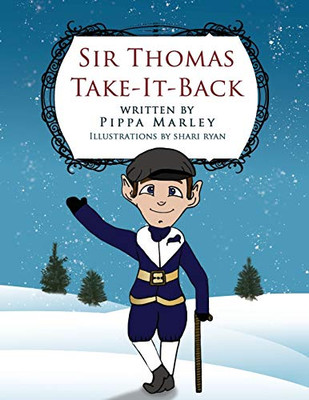 Sir Thomas Take-It-Back