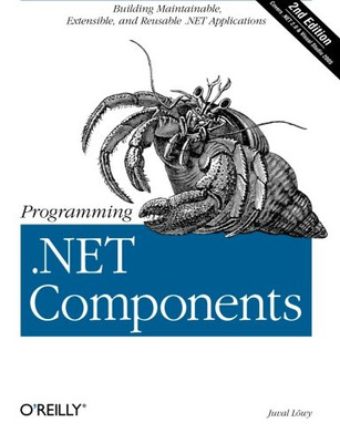 Programming .Net Components, 2Nd Edition