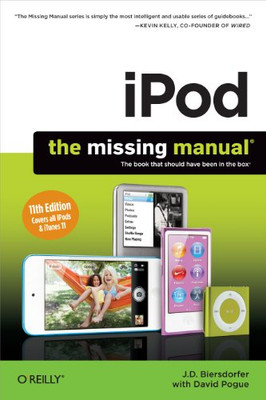 Ipod: The Missing Manual (Missing Manuals)