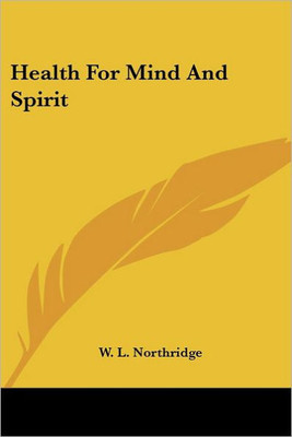 Health For Mind And Spirit