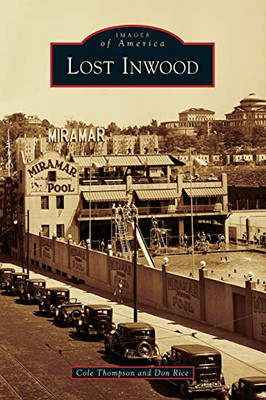 Lost Inwood (Images Of America)