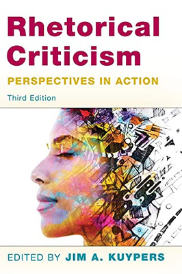 Rhetorical Criticism: Perspectives In Action