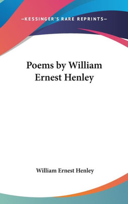 Poems by William Ernest Henley