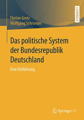 Das Politische System Der Bundesrepublik Deutschland: Eine Einfã¼Hrung (German Edition)