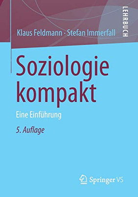 Soziologie Kompakt: Eine Einfã¼Hrung (German Edition)