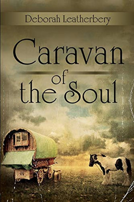 CARAVAN OF THE SOUL