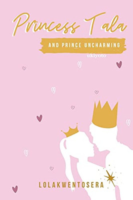 Princess Tala And Prince Uncharming (Filipino Edition)