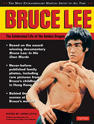 Bruce Lee: The Celebrated Life Of The Golden Dragon (Bruce Lee Library)