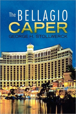 The Bellagio Caper